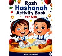 Rosh Hashanah Joy for Kids: Fun Activities and Colouring Pages for a Special Jewish New Year