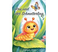 Rosi und der Schmetterling