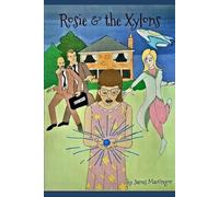 Rosie and the Xylons