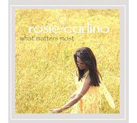 Rosie Carlino - What Matters Most