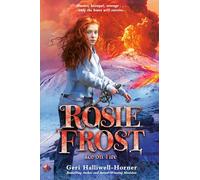 Rosie Frost: Ice on Fire (Rosie Frost ®, 2)