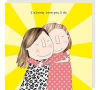 Rosie Made A Thing Bloody Love You Female Any Ocasión Tarjeta de felicitación Tarjetas de humor Tarjeta Felicitacion Cumpleaños GF422
