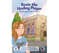 Rosie the Hockey Player: The Hockey Hall of Fame