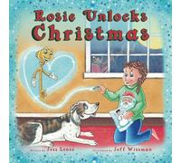Rosie Unlocks Christmas (The Loxbe Holiday Collection)