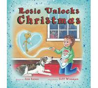 Rosie Unlocks Christmas (The Loxbe Holiday Collection)