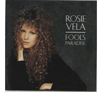 Rosie Vela - Fool's Paradise