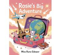 Rosie's Big Adventure