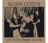 Rosin Coven - Live in the Pagan Lounge