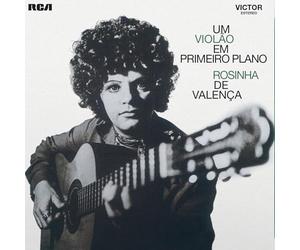 Rosinha de Valenca - Um Violao Em Primeiro Plano Coloured