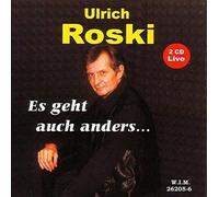 Roski, Ulrich - Es Geht Auch Anders...