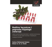 Rośliny lecznicze i poprawa fizjologii zwierząt: Wpływ suplementacji ekstraktem z jeżówki przed lub po urodzeniu na stan odpornościowy i oksydacyjny ... i oksydacyjny rosn¿cych królików