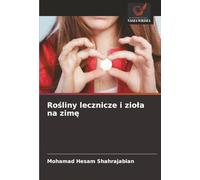Rośliny lecznicze i zioła na zimę