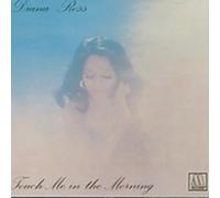 Ross Diana - Touch Me in the Morning