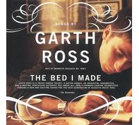 Ross, Garth - The Bed I Made (US Import)
