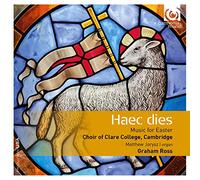 Choir of Clare College Ca - Haec Dies