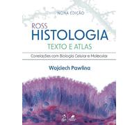 Ross Histologia texto e atlas correlações biologia