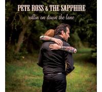 Ross,Pete & the Sapphire - Rollin on Down the Lane [Vinilo]