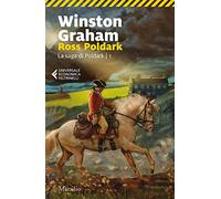 Ross Poldark. La saga di Poldark (Vol. 1) (Universale economica Feltrinelli)