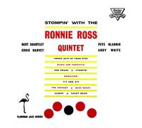 Ross, Ronnie -Quintet- - Stompin With The Ronnie Ross Quintet