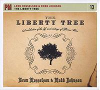 Rosselson, Leon - Liberty Tree: A Celebration Of