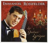 Rossfelder, Emmanuel - La Guitare Lyrique