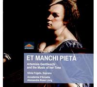 Rossi Lurig Alessandra Dir - Et Manchi Pieta/Artemisia Gentileschi and the Music of Her Time