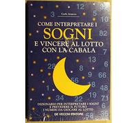 Rossi Rolando - Come Interpretare I Sogni E Vincere