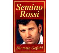 Rossi,Semino - du Mein Gefühl [Import]