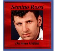 Rossi,Semino - du Mein Gefühl [Import]