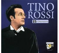 Rossi, Tino - 25 Chansons
