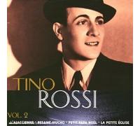 Rossi, Tino - Collection Chansons Françaises : Tino Rossi Vol. 2