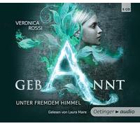 Rossi,Veronica - Gebannt. Unter fremdem Himmel (5 CD): Gekürzte Lesung