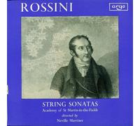 Rossini, Academy Of St Martin-In-The-Fields, Neville Marriner - Rossini, Academy Of St Martin-In-The-Fields, Neville Marriner: String Sonatas