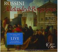 Rossini - Adelaide Di Borgogna
