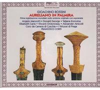 Rossini - Aureliano in Palmira