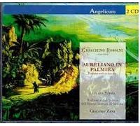 Rossini - Aureliano in Palmira