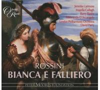 Rossini - Bianca e Falliero (2001-10-01)