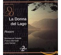 Rossini : La donna del lago. Caballe, Bonisoli, Bellugi.