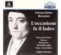 Rossini: L'occasione Fa Il Lad
