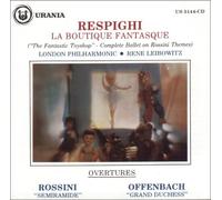 Rossini & Respighi - Rossini & Respighi: La Boutique Fantasque (UK Import)
