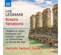 Fantoni, Marcello - Legnani, L.: Rossini Variations for Guitar (Fantoni)