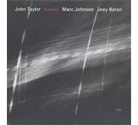 John Taylor - Marc Johnson - Rosslyn