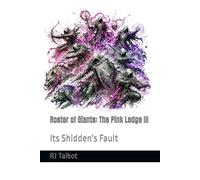 Roster of Giants: The Pink Ledge III: Its Shidden's Fault (Hostile Shores Offline (Online))