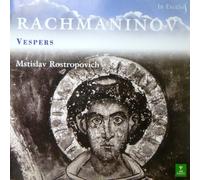 Rostropovich - Rachmaninov;Vespers