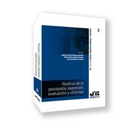 ROSTROS DE LA PSICOPATIA EXPRESION EVALUACION Y VICTIMAS | Agustina Maria Vinagre Gonzalez, Aguilar