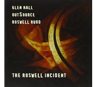 Roswell Rudd Glen Hall - The Roswell Incident