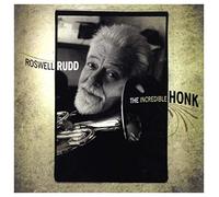 Roswell Rudd - The Incredible Honk