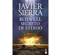 Roswell. Secreto de Estado (Biblioteca Javier Sierra)