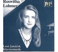 Roswitha Lohmer Plays Leos Janacek - Klaviermusik