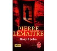 Rosy Et John (la Trilogie Verhoeven Vol.4)
